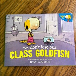 NWT We Don't Lose Our Class Goldfish Book Ryan T. Higgins
